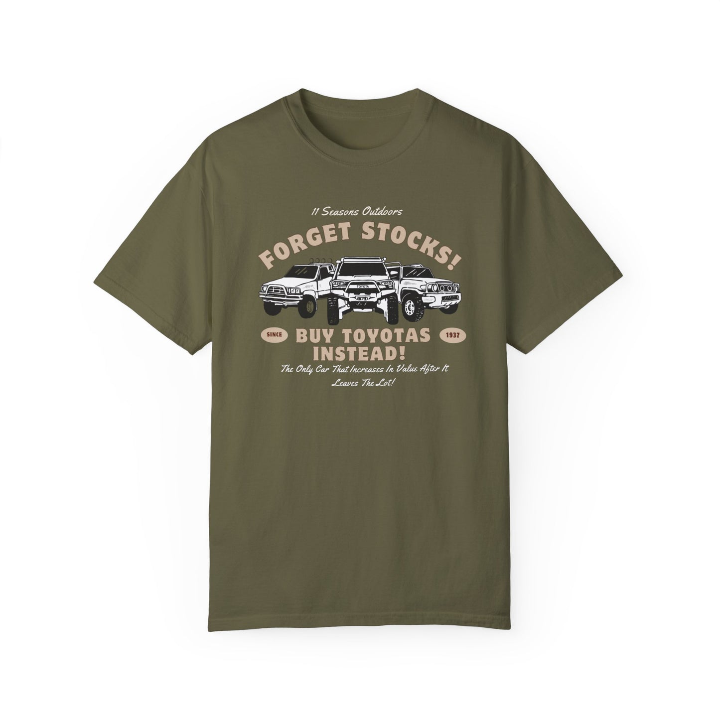 "Forget Stocks, Buy Toyotas Instead!" T-Shirt