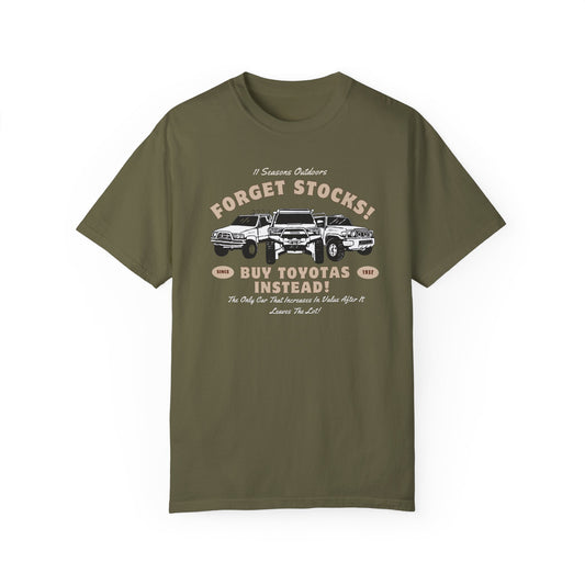 "Forget Stocks, Buy Toyotas Instead!" T-Shirt